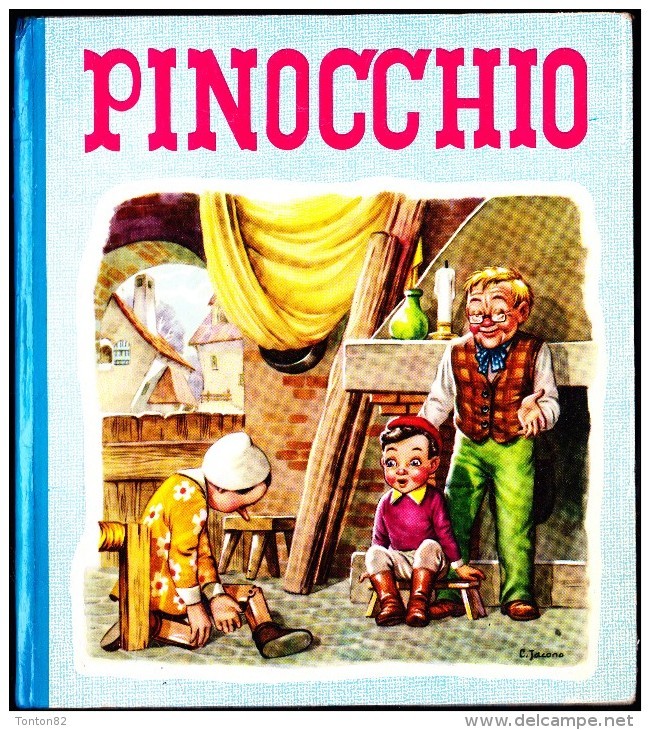 Pinocchio  - Collection " Féeries "  N° 7 - Éditions René Touret - ( 1961 ) . - Autres & Non Classés