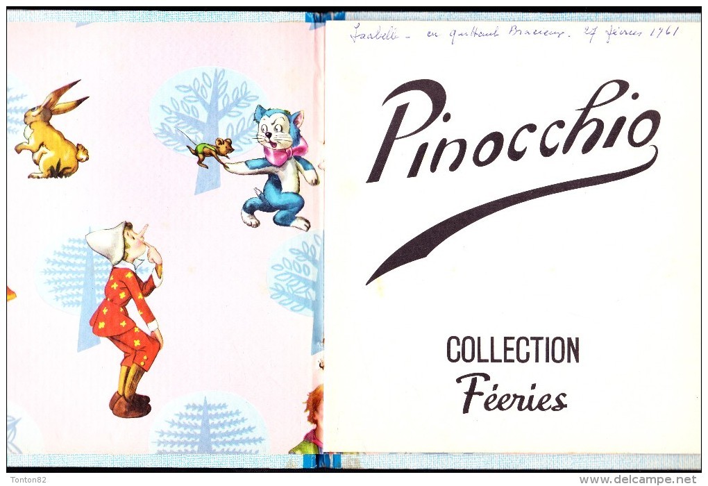 Pinocchio  - Collection " Féeries "  N° 7 - Éditions René Touret - ( 1961 ) . - Autres & Non Classés