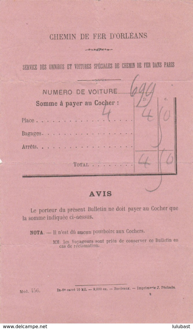 Chemin De Fer D'Orléans - Service Des Omnibus ... Dans Paris : Bulletin Mentionnant La Somme à Payer Au Cocher. - Autres & Non Classés