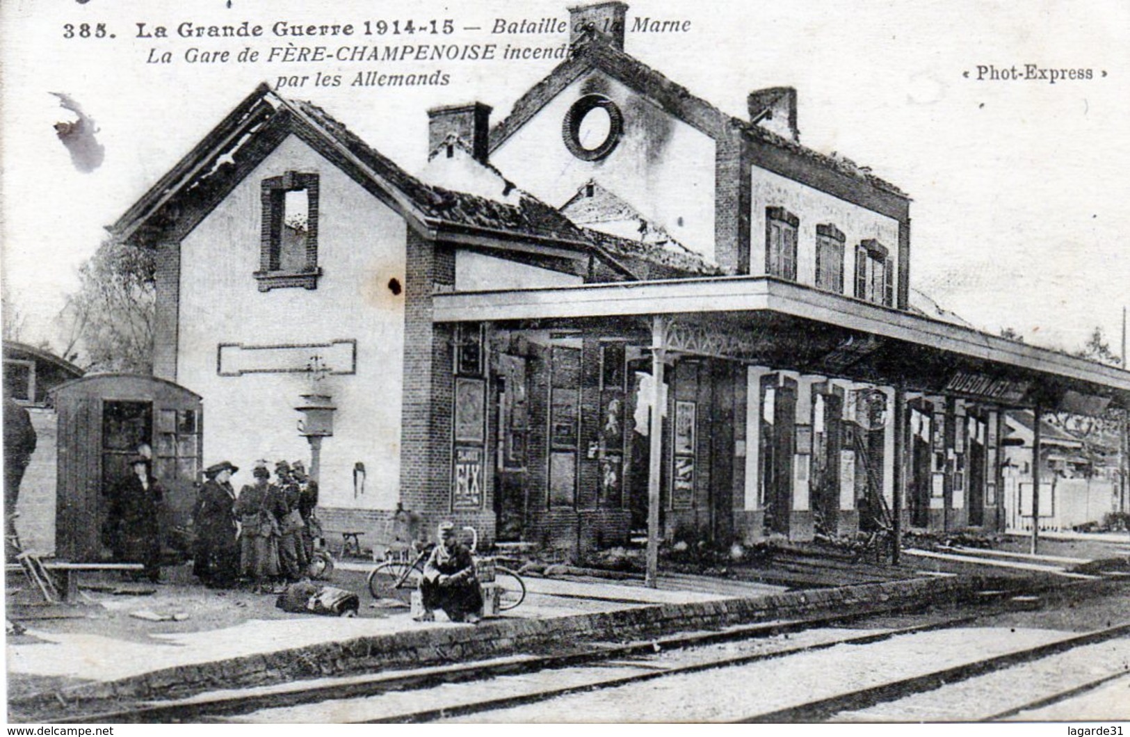 51 - FERE CHAMPENOISE Gare Incendiée (1914) - Fère-Champenoise