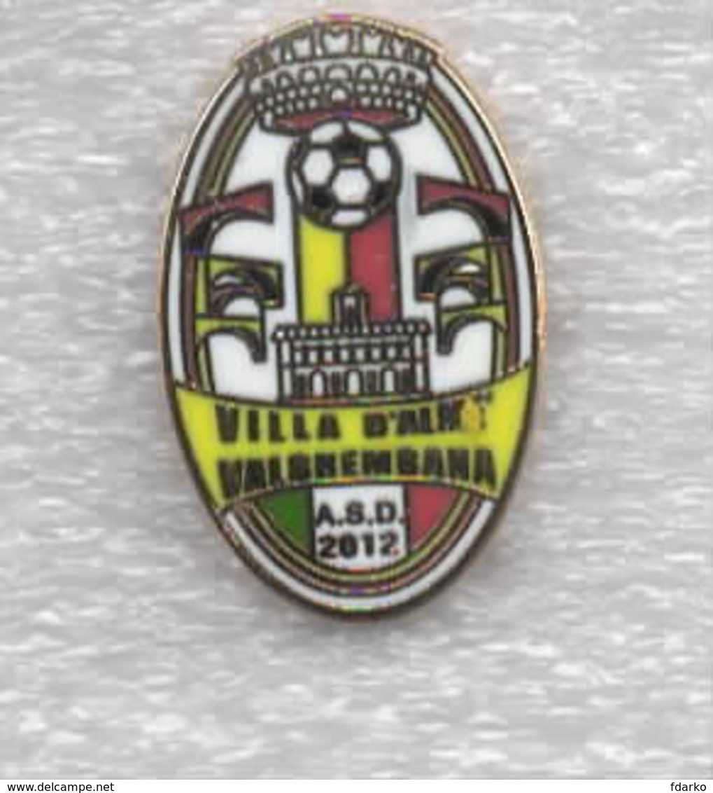 ASD Villa D'Almè Valbrembana Pins Soccer Football  Football Club Bergamo - Calcio