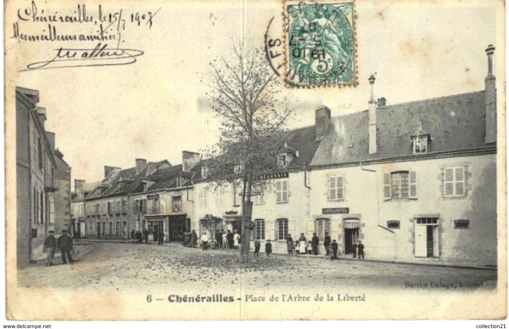 CHENERAILLES .... PLACE DE L ARBRE DE LA LIBERTE - Chenerailles