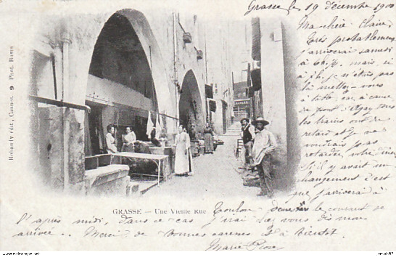 Grasse Une Vieille Rue 1900 (LOT A22) - Grasse