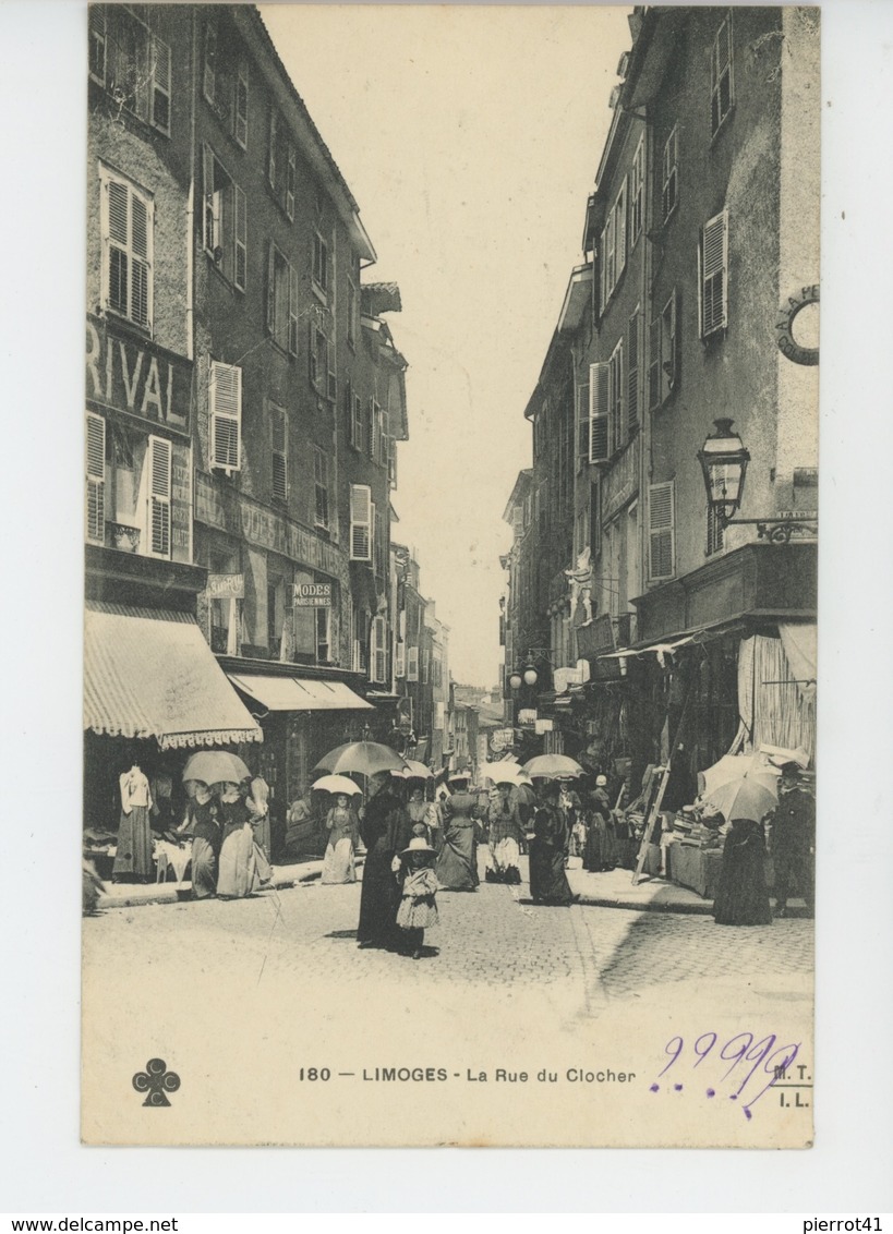 LIMOGES - La Rue Du Clocher - M.T.I.L. N°180 - Limoges