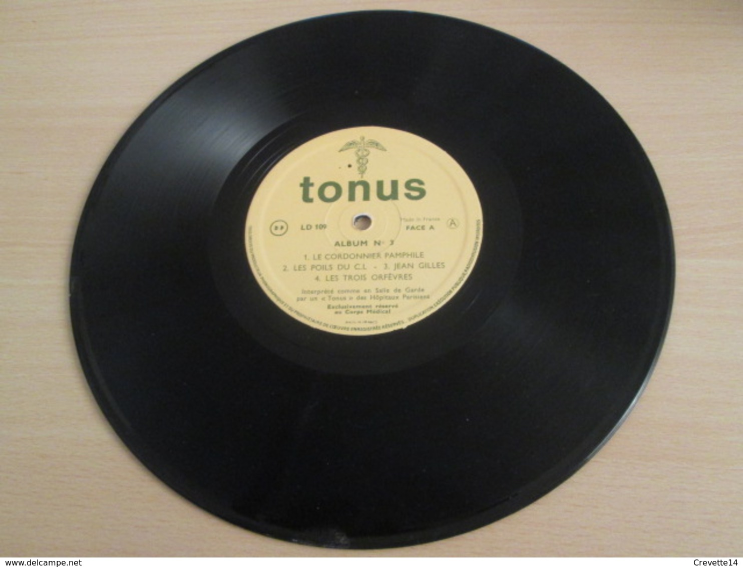 33T 25 Cm PLAISIR DES DIEUX TONUS N°3 Chansons à Boire / De Salles De Garde . Tirage Limité Pour Médecins - Special Formats