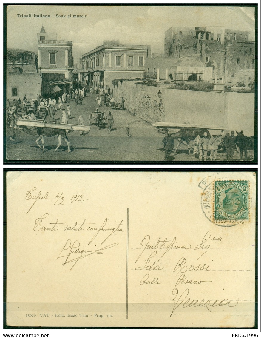 CARTOLINA - V8579 COLONIE ITALIANE TRIPOLITANIA 1912 Cartolina Illustrata (Tripoli Souk El Muscir) Affrancata Con Leoni - Libia