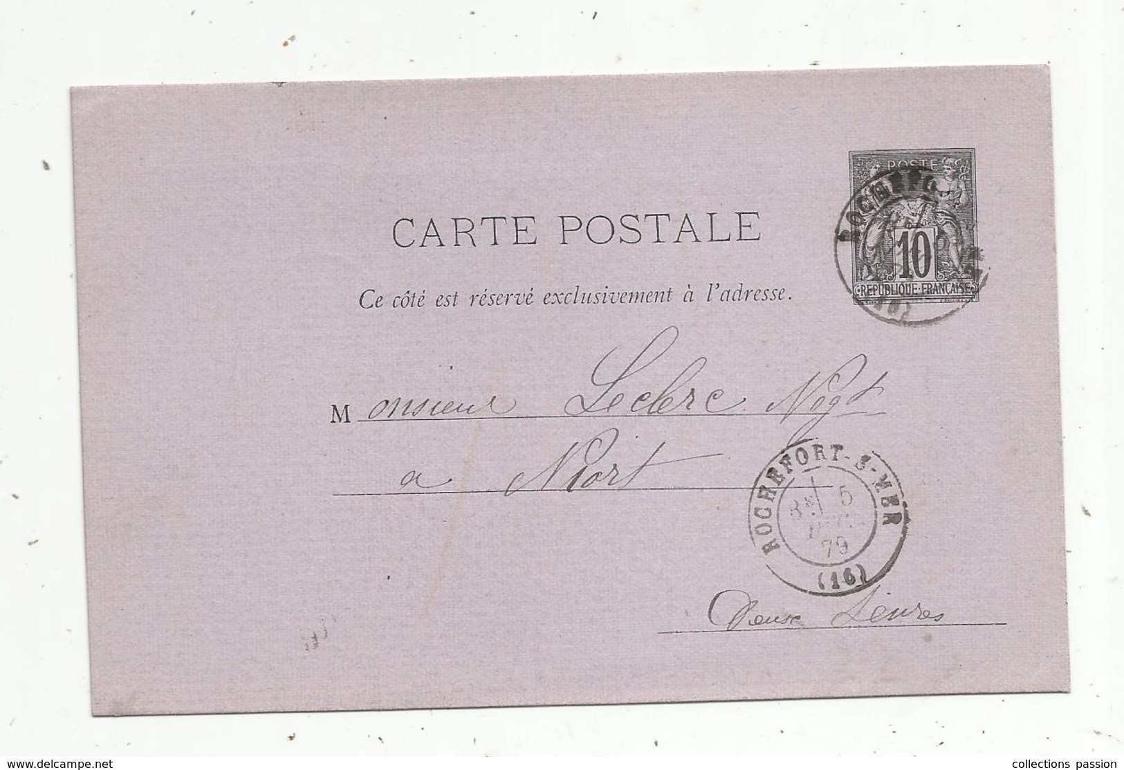 Entier Postal  , 1879 , ROCHEFORT S MER ,carte Postale , 2 Scans - Standard- Und TSC-AK (vor 1995)