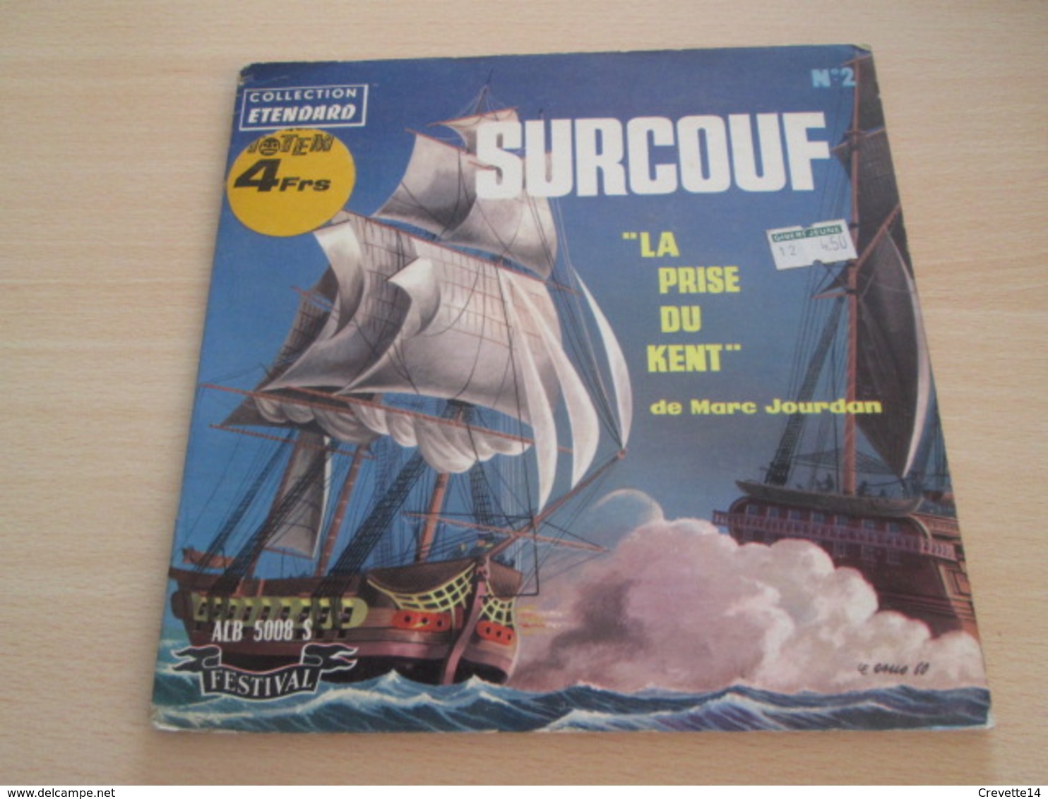 VYNILE  45T DISQUE BD LA PRISE DU KENT SURCOUF Collection ETENDARD 1960 - Enfants