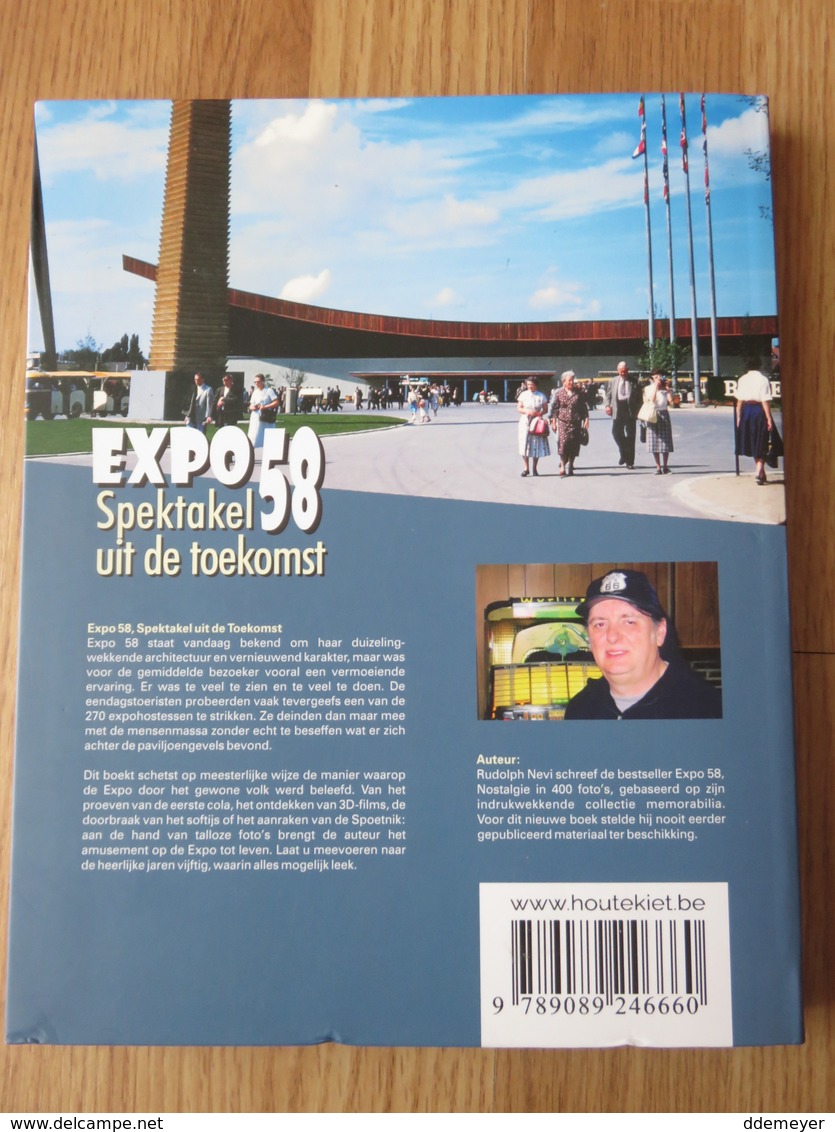 Expo 58 Spektakel Uit De Toekomst Rudolph Nevi Ed. Houtekiet 214blz 2018 - Histoire