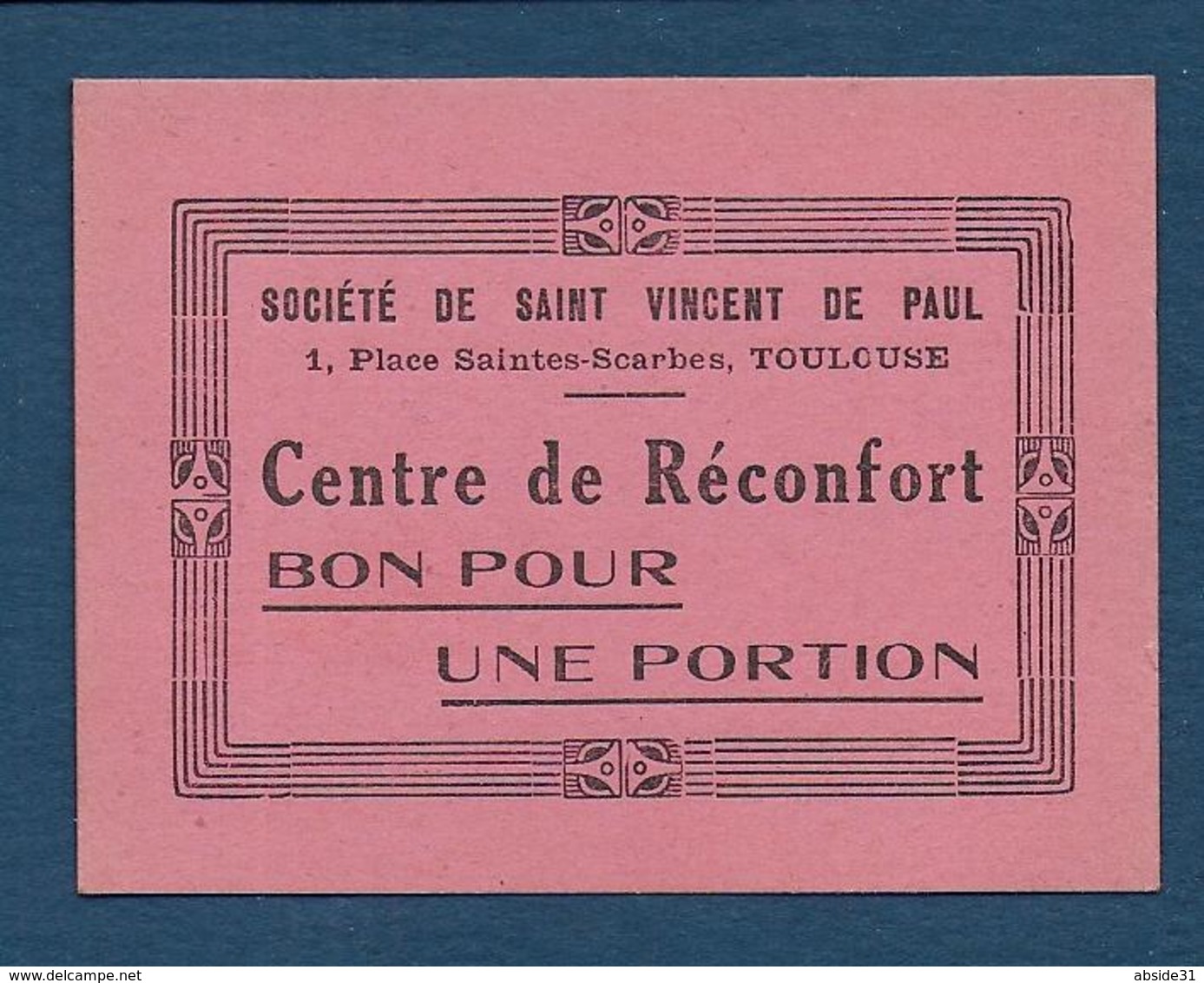 Toulouse - Société De St Vincent De Paul - BON Pour  UNE PORTION - Bons & Nécessité