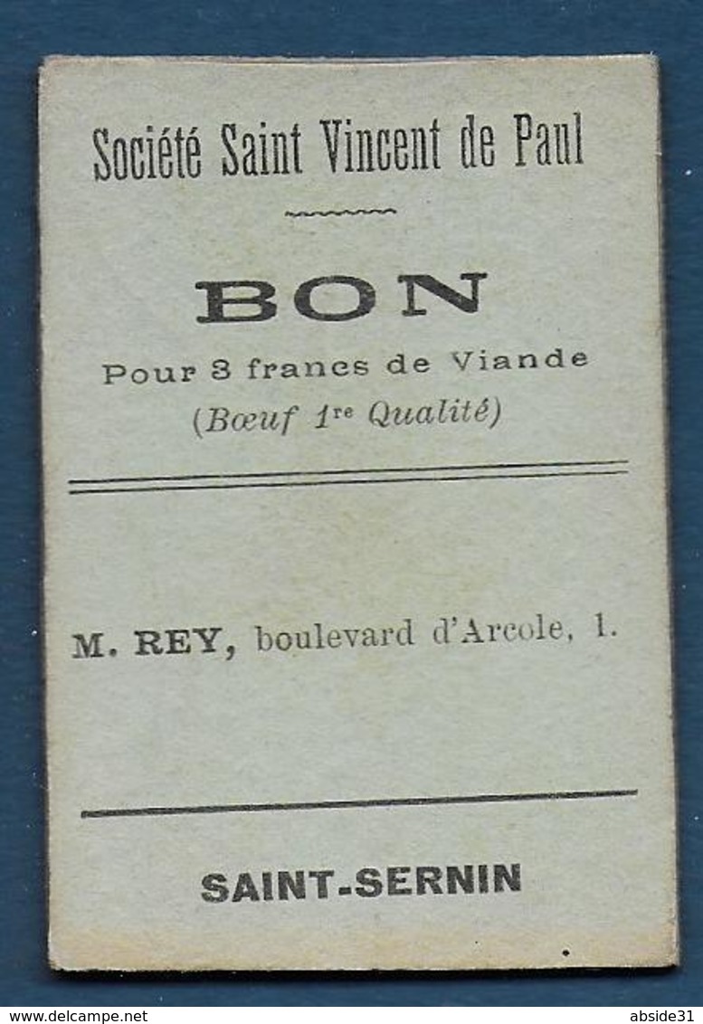 Toulouse - Société  Saint Vincent De Paul - BON Pour  8 Francs De Viande ( Boeuf 1re Qualité ) - Bons & Nécessité