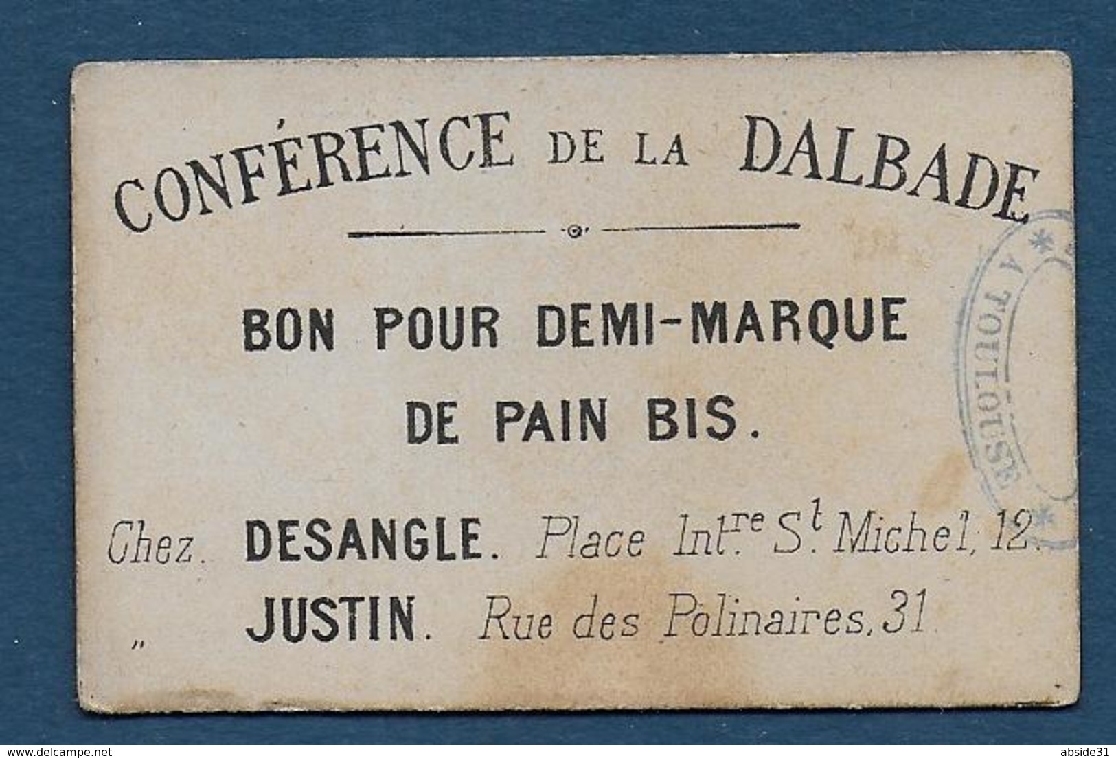 Toulouse - Conférence De La Dalbade - BON Pour Demi Marque De Pain Bis - Bons & Nécessité