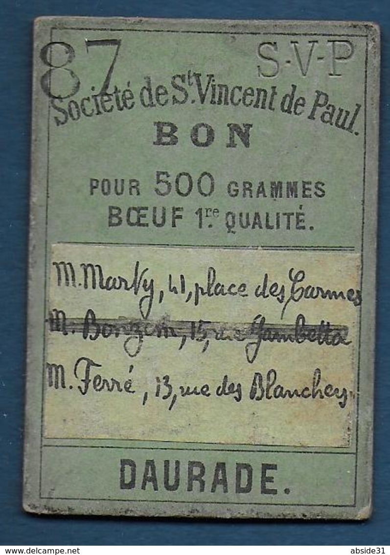 Toulouse - Société De St Vincent De Paul - BON Pour 500 Grammes Boeuf , 1re Qualité - Bons & Nécessité