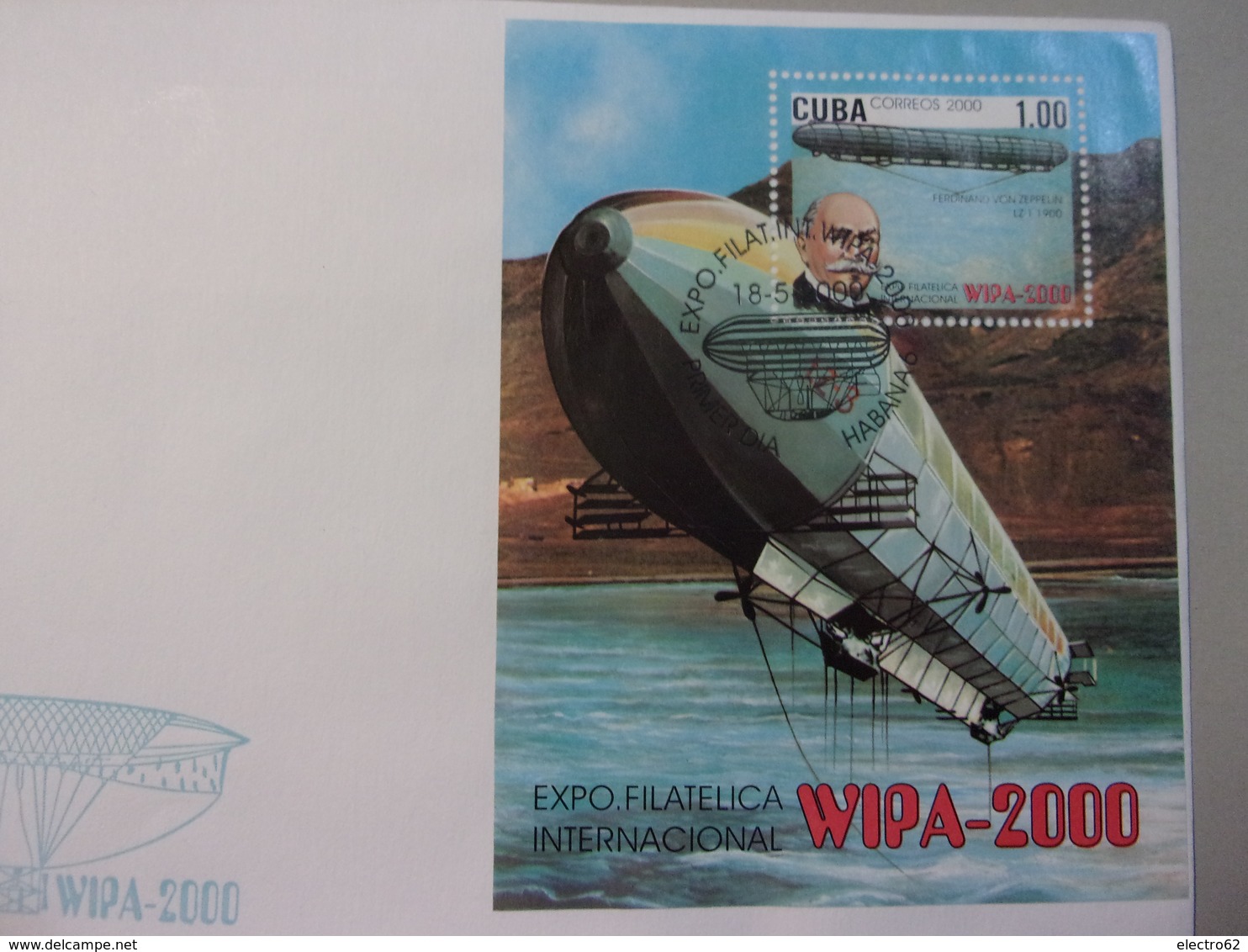 Cuba FDC Baron Ferdinand Von Zeppelin Wipa 2000 - Zeppelins