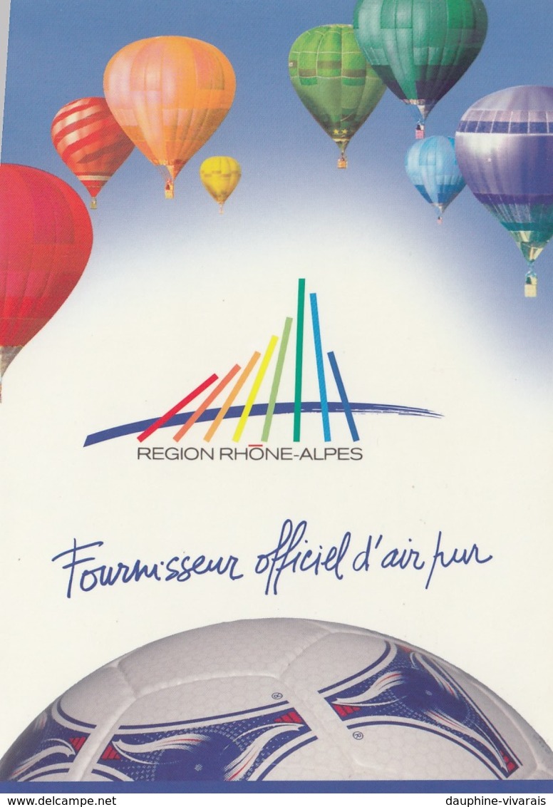 CP REGION RHONE ALPES - MONDIAL DE FOOT 1998  - FOURNISSEUR OFFICIEL D'AIR PUR - MONTGOLFIERES - Football