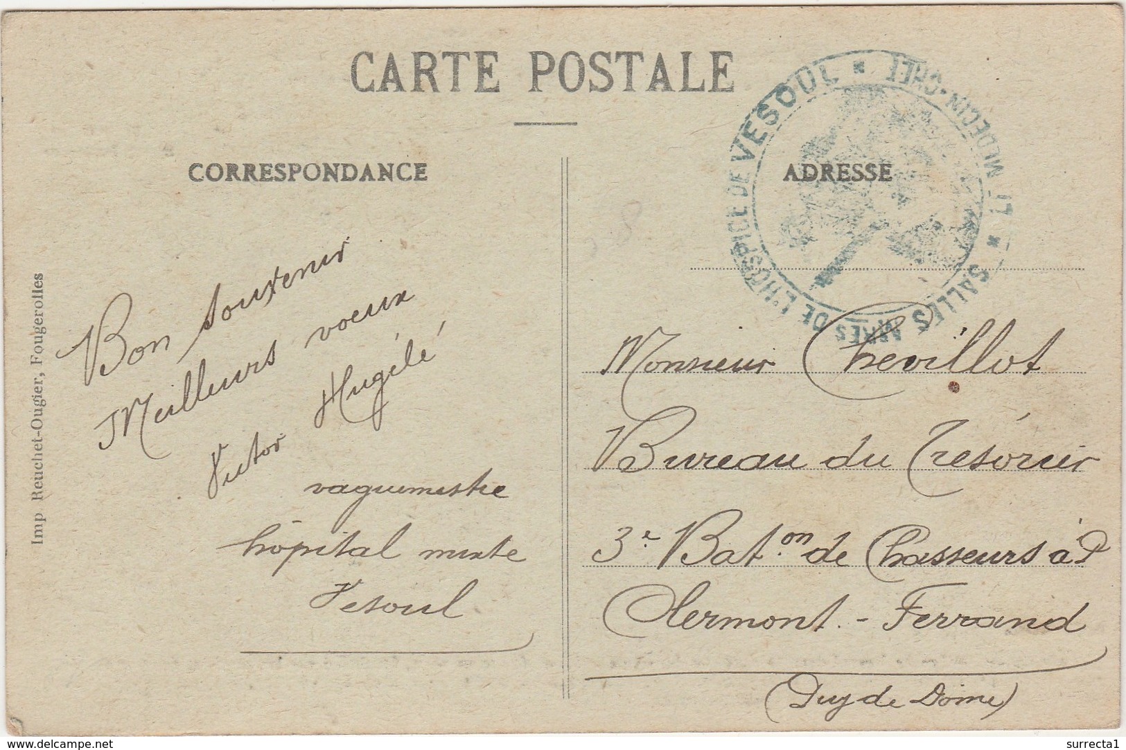 Carte Hôpital Temporaire Au Lycée De Vesoul 70 / Hugelé Vaguemestre Hôpital / Cachet Médecin-Chef - 1914-18