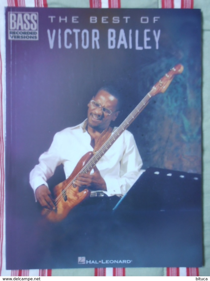 LIVRE PARTITIONS EN ANGLAIS THE BEST OF VICTOR BAILEY 90 PAGES TRèS BON ETAT & TRèS RARE - Other & Unclassified