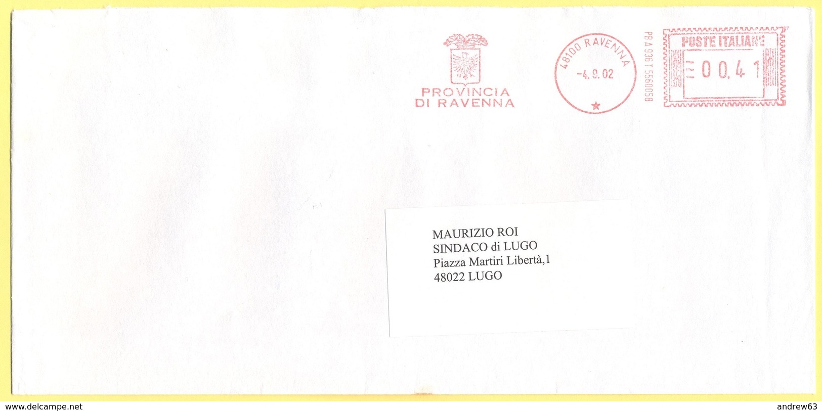 ITALIA - ITALY - ITALIE - 2002 - 00,41 EMA, Red Cancel - Provincia Di Ravenna - Viaggiata Da Bologna Per Lugo - Macchine Per Obliterare (EMA)