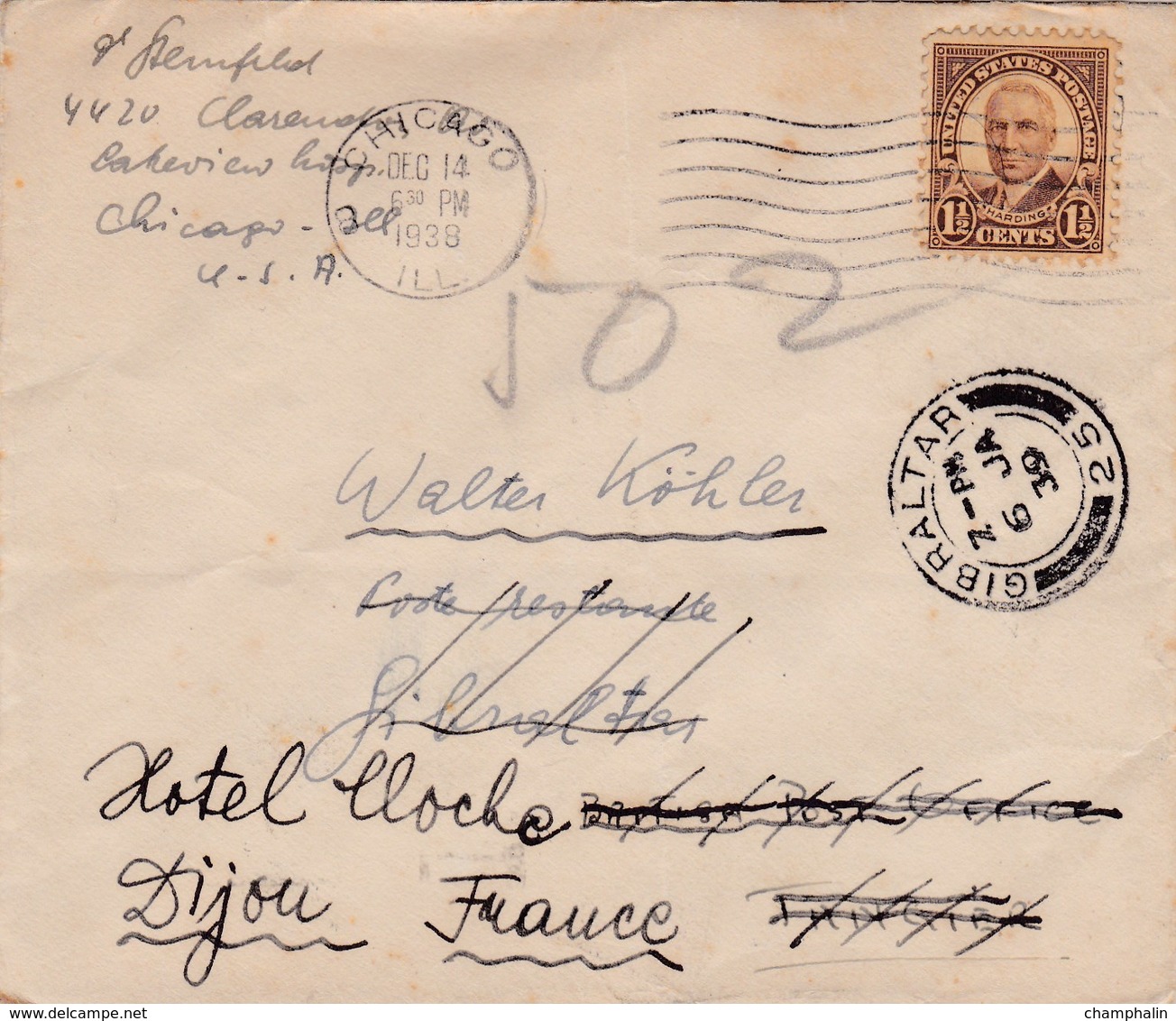 USA - ESC De Chicago Pour Gibraltar Puis Tanger (Maroc) Puis Dijon (21) - 14 Décembre 1938 - Timbre 1c1/2 Sc 684 - 4 CAD - Lettres & Documents