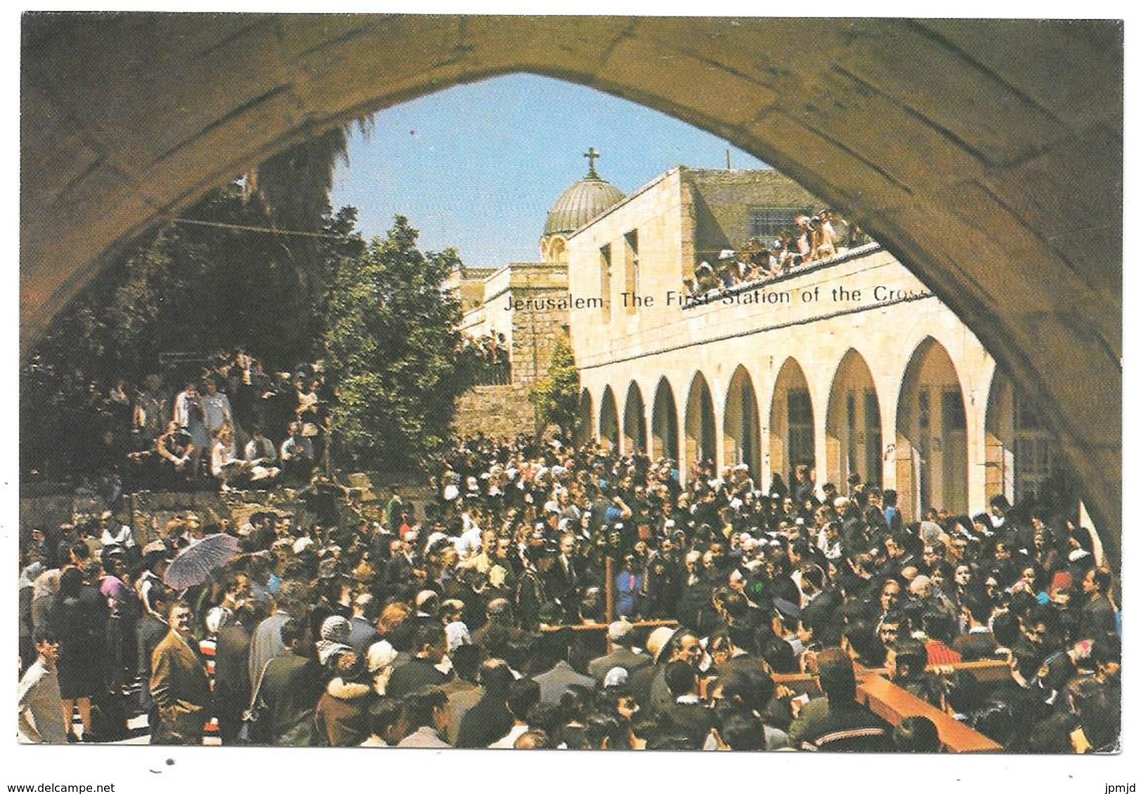 Jerusalem - The First Station Of The Cross - I. Amad N° 2 - Israel