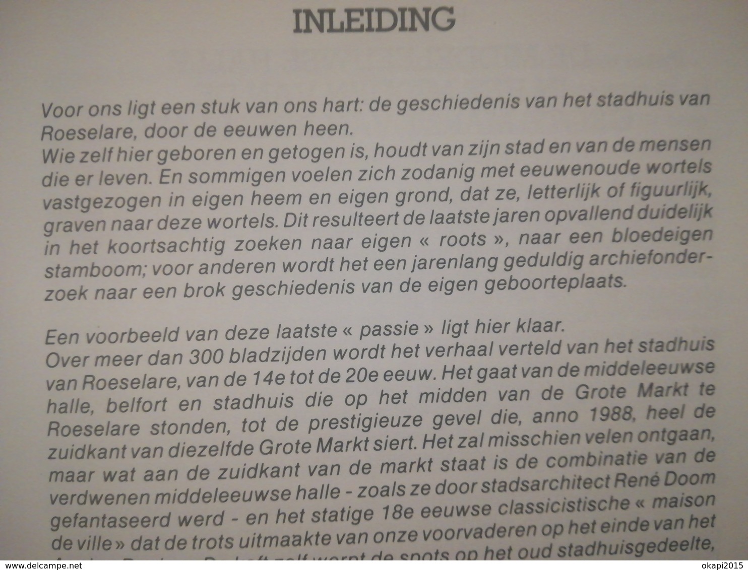 VAN STEDEHUUS TOT STADHUIS 600 JAAR GESCHIEDENIS BOEK RÉGIONALISME BELGIQUE FLANDRE OCCIDENTALE ROULERS