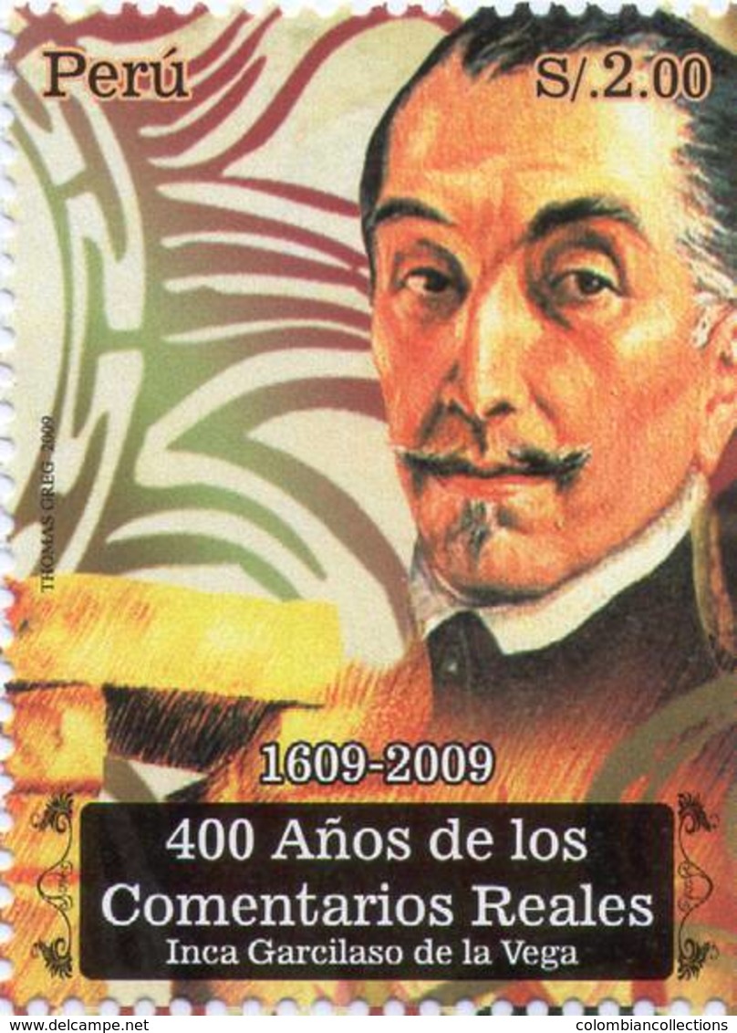 Lote P2009-15, Peru, 2009, Sello, Stamp, 400 Años De Los Comentarios Reales, Inca Garcilaso De La Vega, Cara - Perú