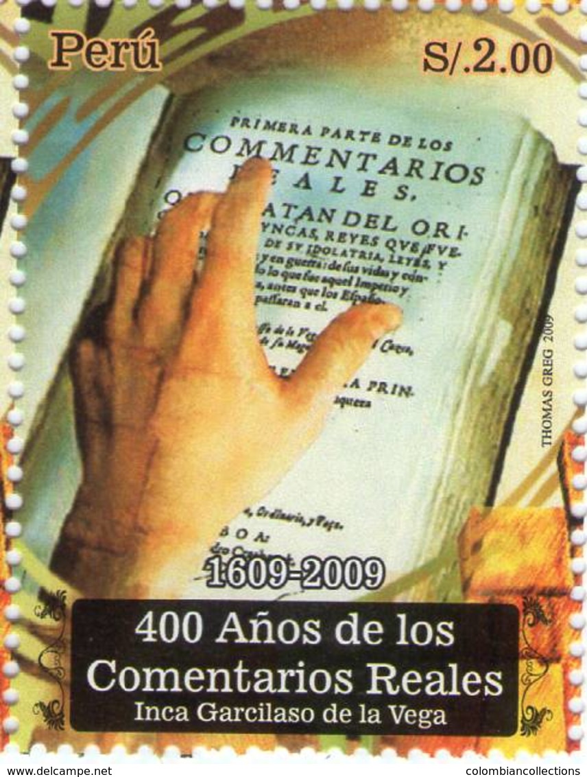 Lote P2009-16, Peru, 2009, Sello, Stamp, 400 Años De Los Comentarios Reales, Inca Garcilaso De La Vega, Libro, Book - Peru