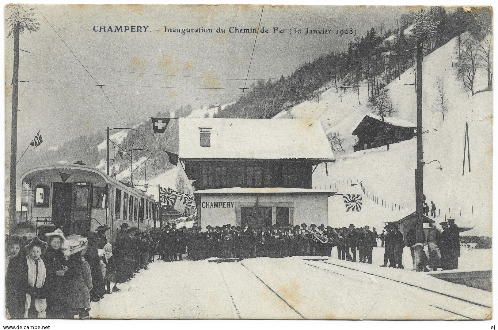 Champéry Inauguration Du Chemin De Fer 1908 - F Fumex - Champéry