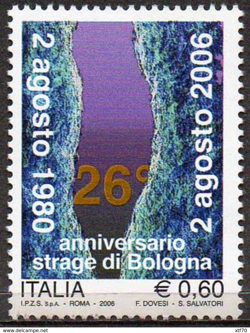 ITALY 2006 26th Anniversary Of The Bombing Of Bologna Station - 2001-10: Mint/hinged