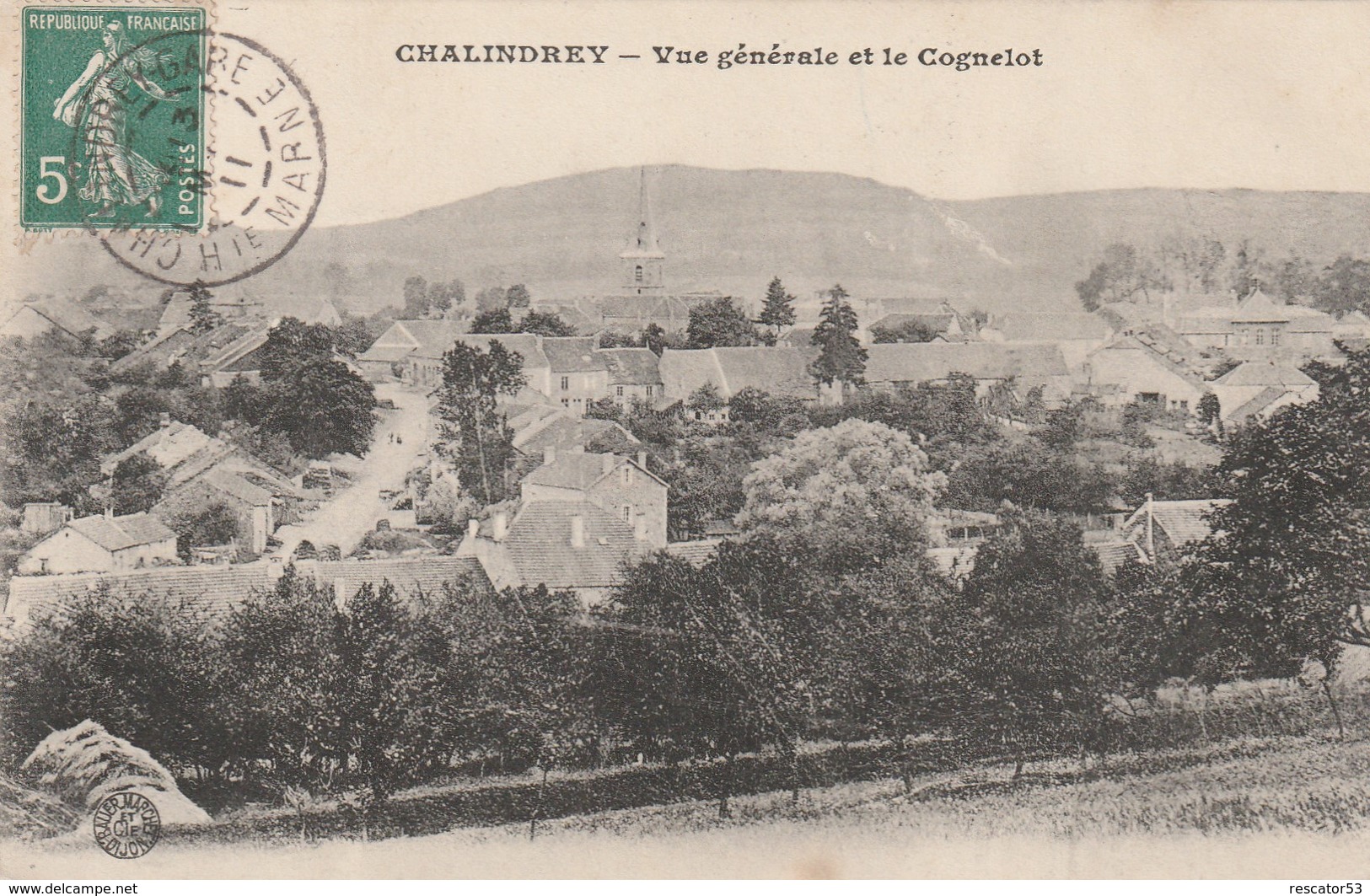 Rare Cpa Chalindrey Vue Générale Et Le Cognelot - Chalindrey