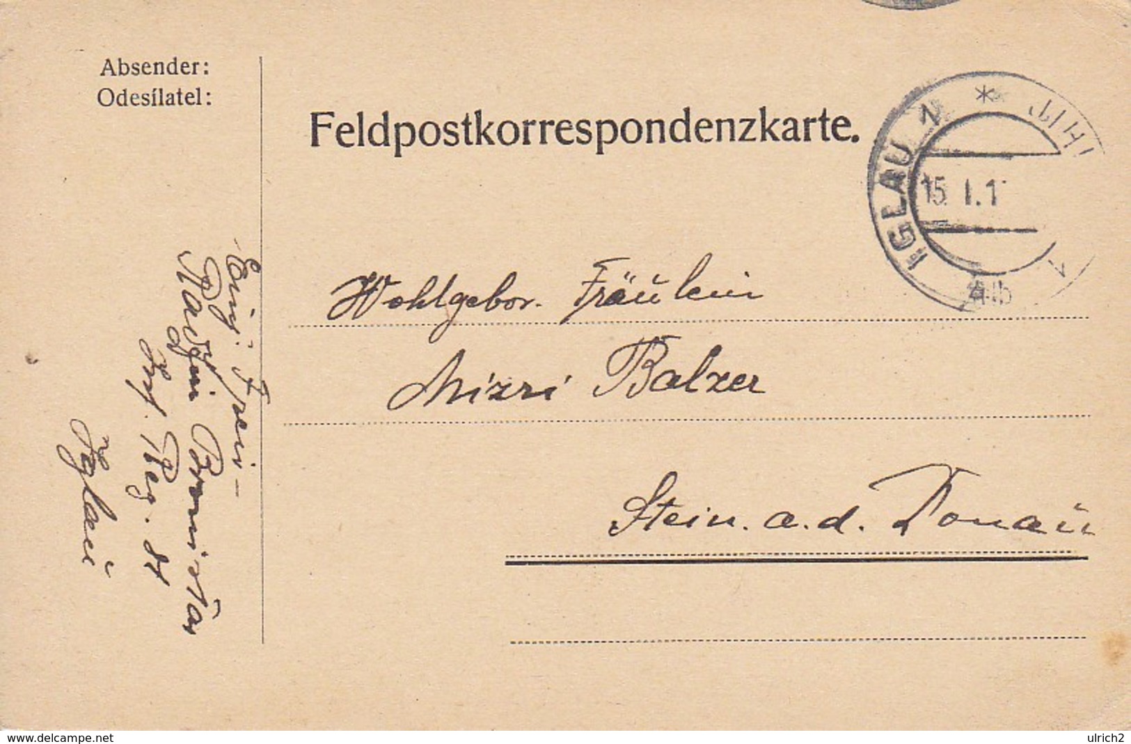 Feldpostkarte Inf. Reg. 81 Iglau Nach Stein/Donau - 1. WK (39634) - Lettres & Documents