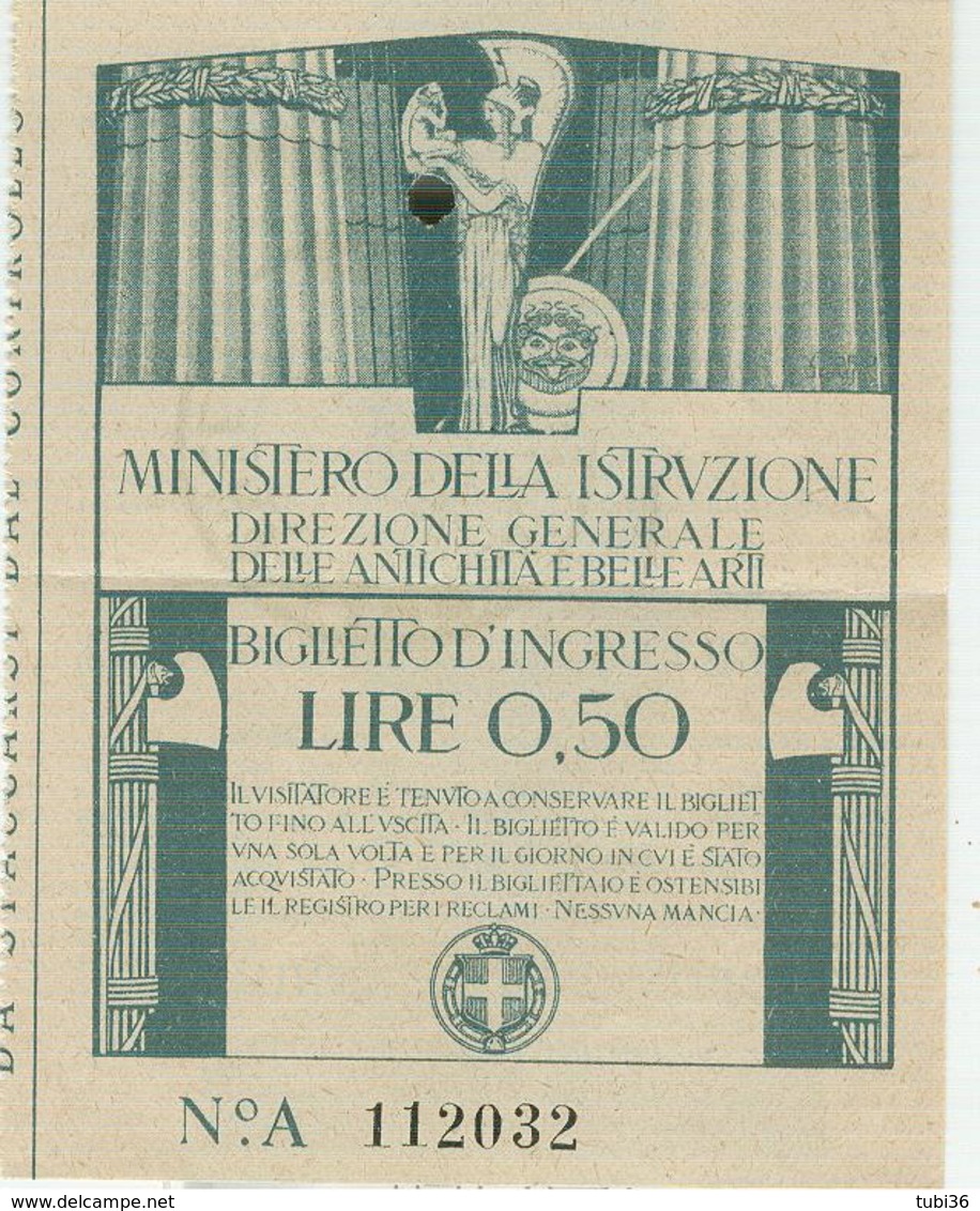 MINISTERO PUBBLICA ISTRUZIONE / Biglietto D'Ingresso Lire 0,50-R.Galleria Degli Uffizi -FIRENZE-1928-CON FASCI (PNF) - Biglietti D'ingresso