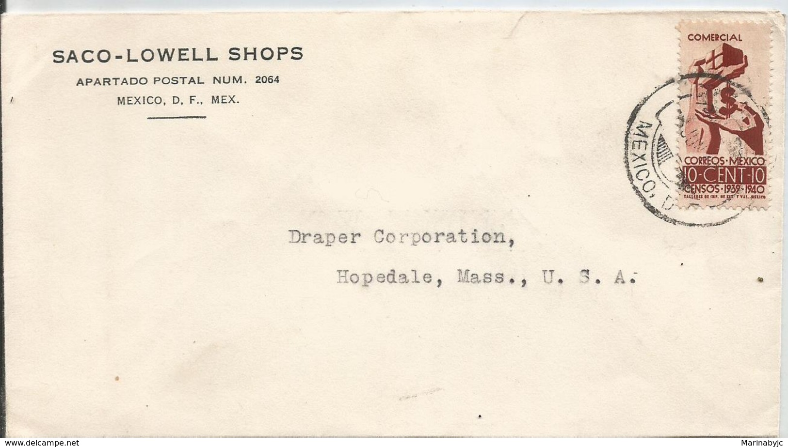 J) 1940 MEXICO, COMMERCIAL LETTER, SACO-LOWELL SHOPS, HANDS, LIBERTY, CIRCULATED COVER, FROM MEXICO TO USA - Mexico