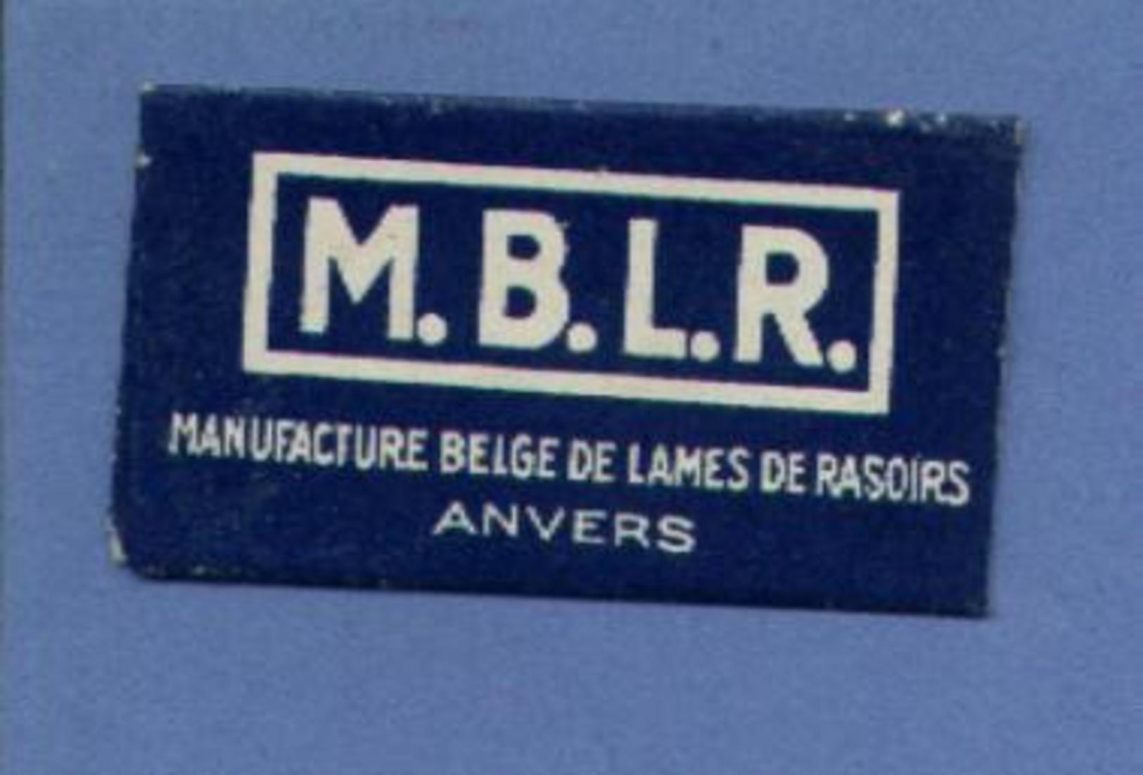 Une Lame De Rasoir  M.B.L.R. (Anvers / Belgique)   (L64) - Lames De Rasoir