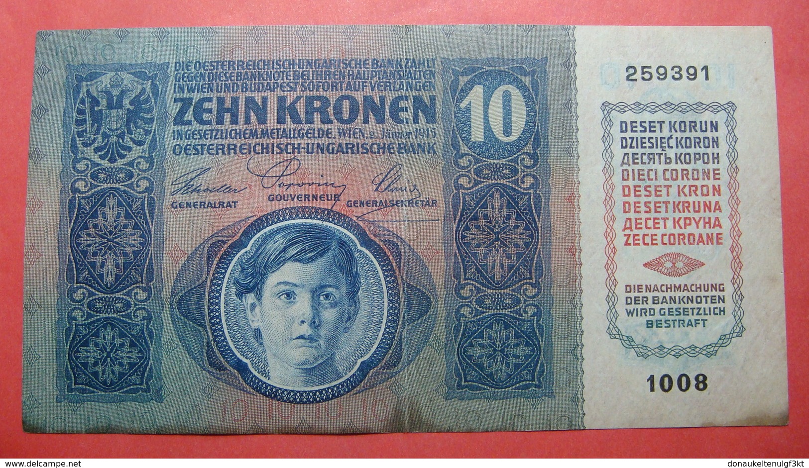 AUSTRIA 10 KRONEN 1915, Serial Number: 259391 - 1008 - Autriche