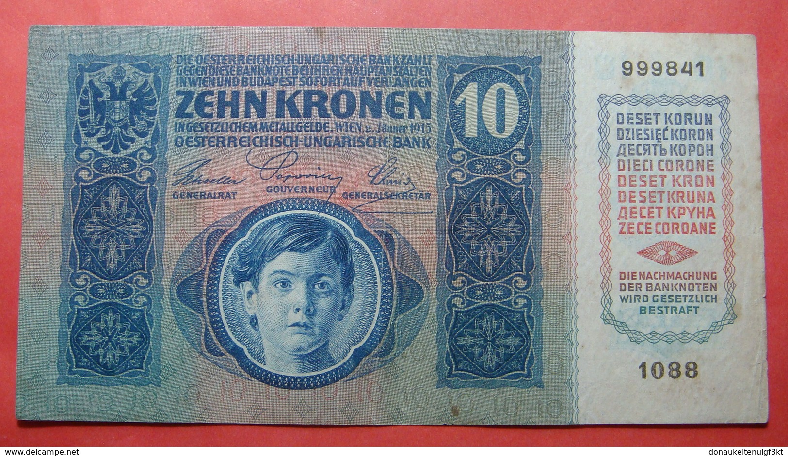 AUSTRIA 10 KRONEN 1915, Serial Number: 999841 - 1088 - Autriche