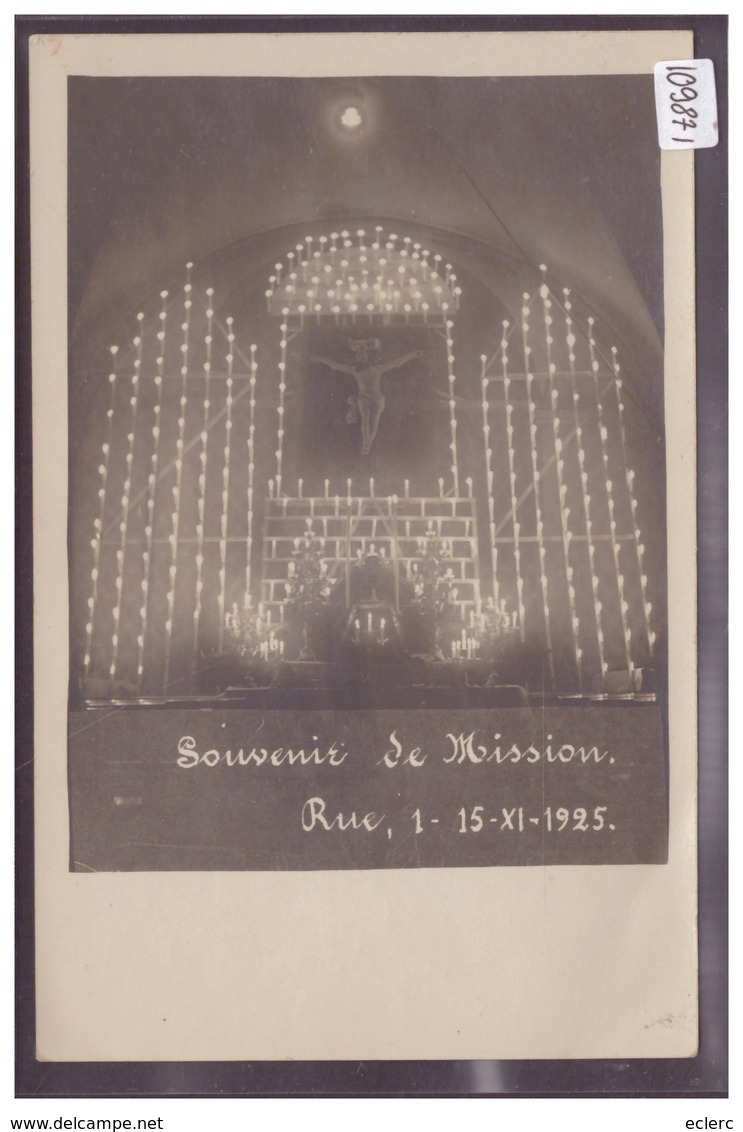 RUE - SOUVENIR DE MISSION DU 1 AU 15 NOVEMBRE 1925 - TB - Autres & Non Classés