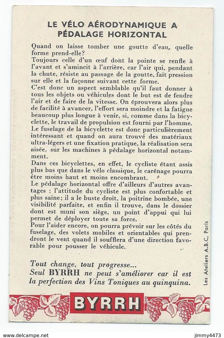 CPA - HUMOUR - LE VELO AERODYNAMIQUE A PEDALAGE HORIZONTAL Texte Au Dos - Edit. BYRRH N° 11 - Scans Recto-Verso - Humour