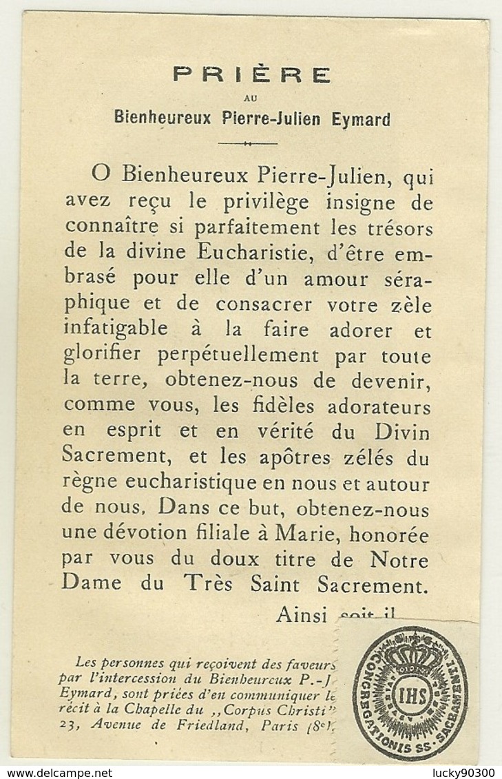 IMAGE RELIGIEUSE AVEC ÉTOFFE AYANT TOUCHE AU BIENHEUREUX - PIERRE JULIEN EYMARD - Avvisi Di Necrologio