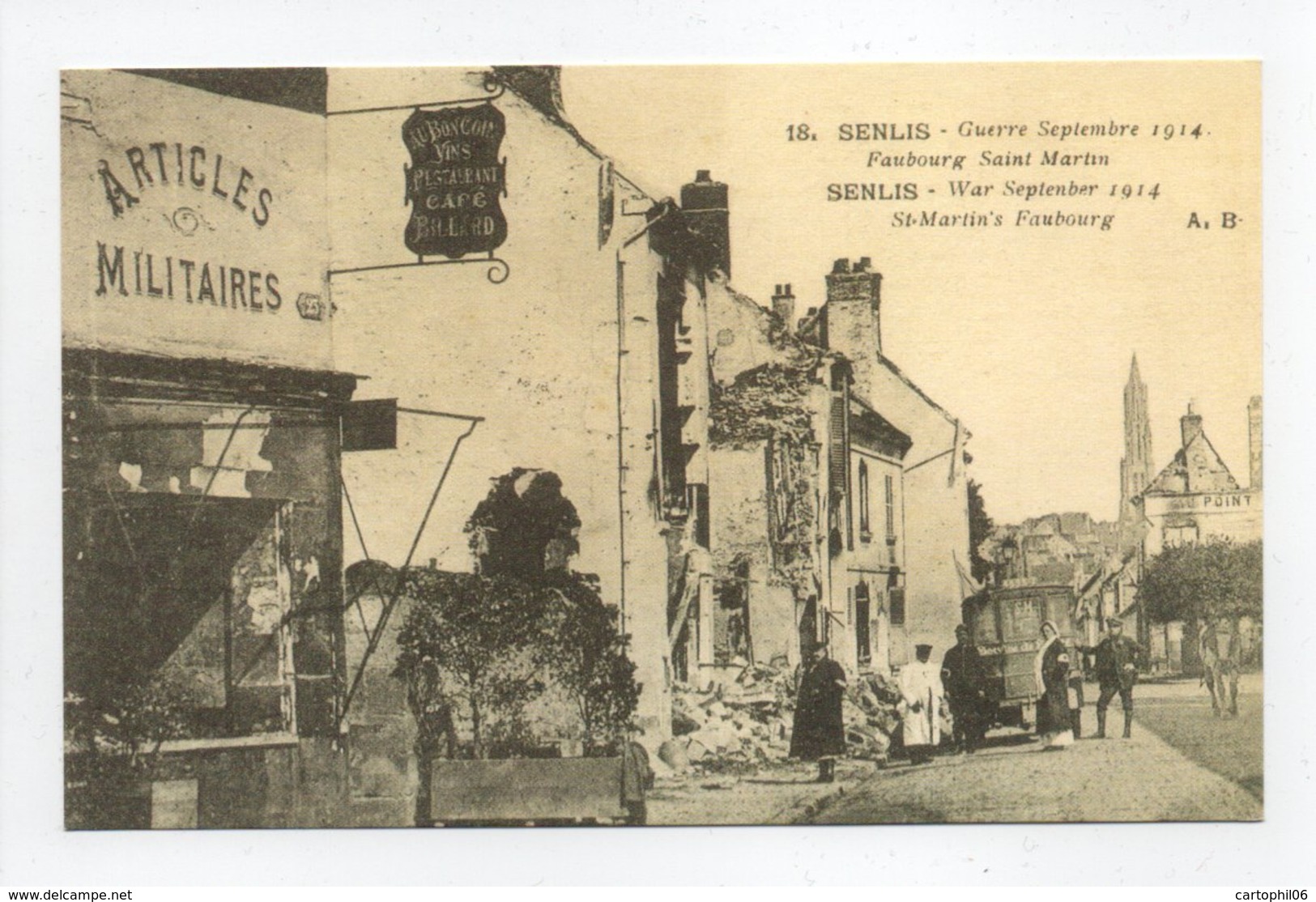 - CPA SENLIS (60) - Guerre Septembre 1914 - Faubourg Saint-Martin (CAFÉ-RESTAURANT AU BON COIN) - Edition A. B. N° 18 - - Senlis