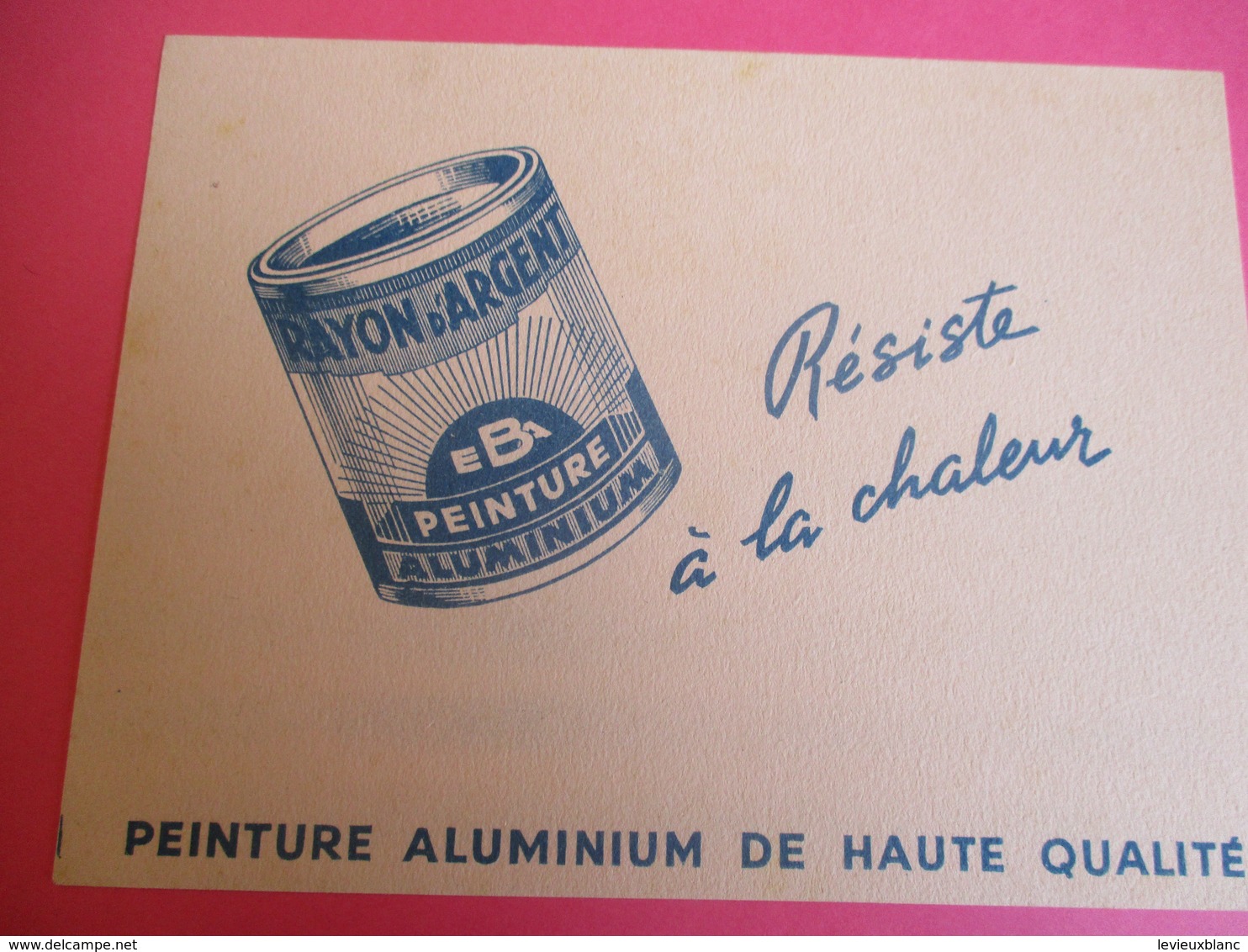 2 Buvards/EBA/Peinture Aluminium /Email Pour Extérieur /Rayon D'Argent /Super Email/Séche Rapide/Vers 1945-1960   BUV344 - Vernici