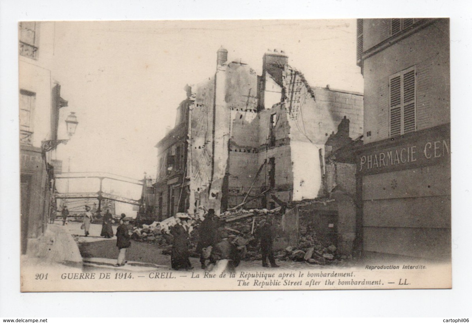 - CPA CREIL (60) - Guerre De 1914 - La Rue De La République Après Le Bombardement - Editions Lévy 201 - - Creil