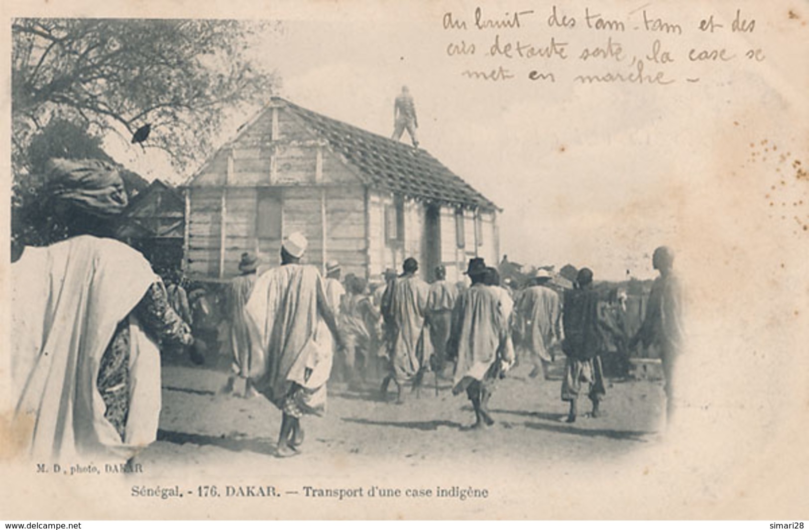 DAKAR - N° 176 - TRANSPORT D'UNE CASE INDIGENE - Sénégal