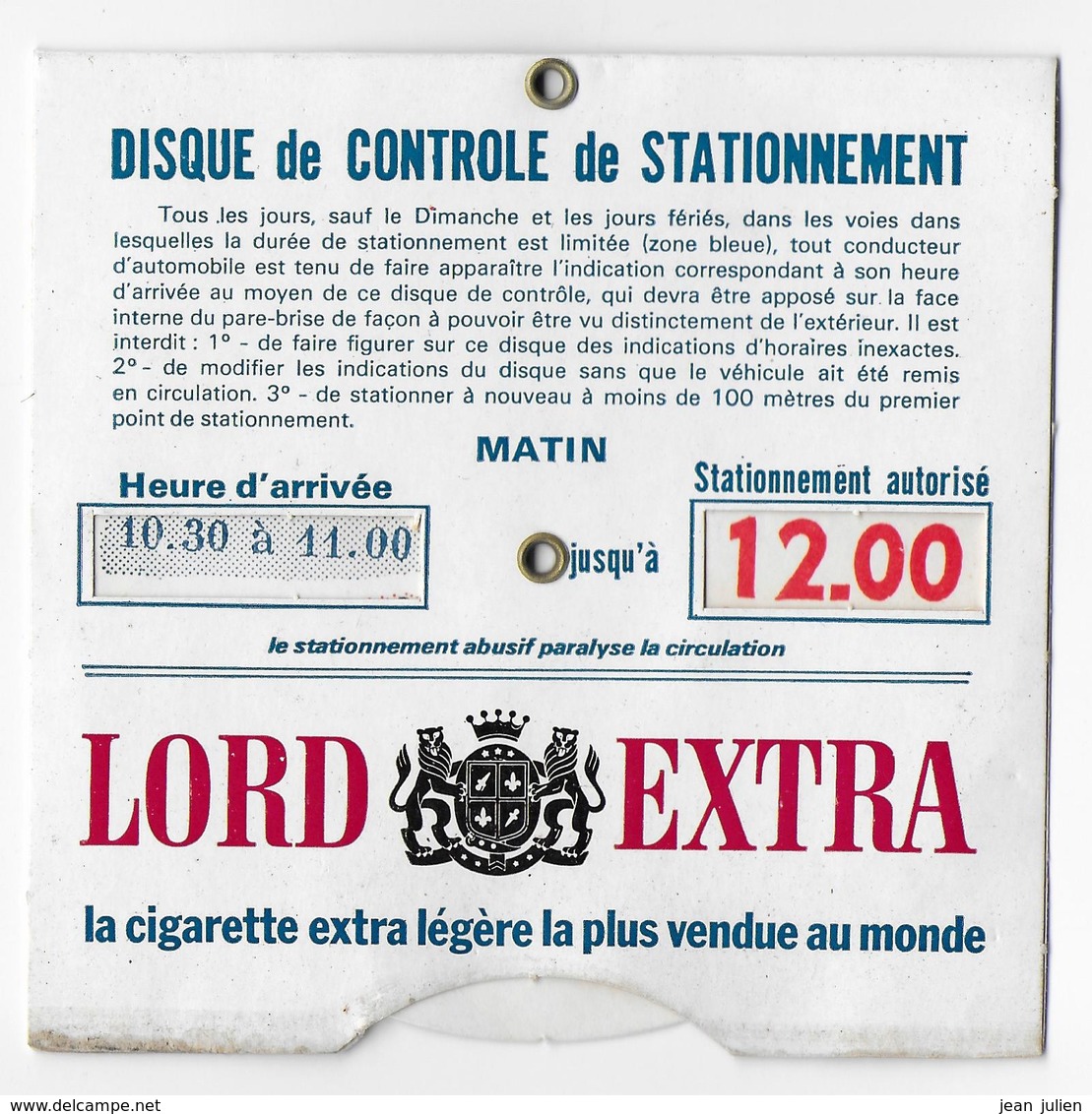 ANCIEN DISQUE DE STATIONNEMENT - Dans Son étui D'origine - Publicité Cigarette - " Lord Extra " - - Autres & Non Classés