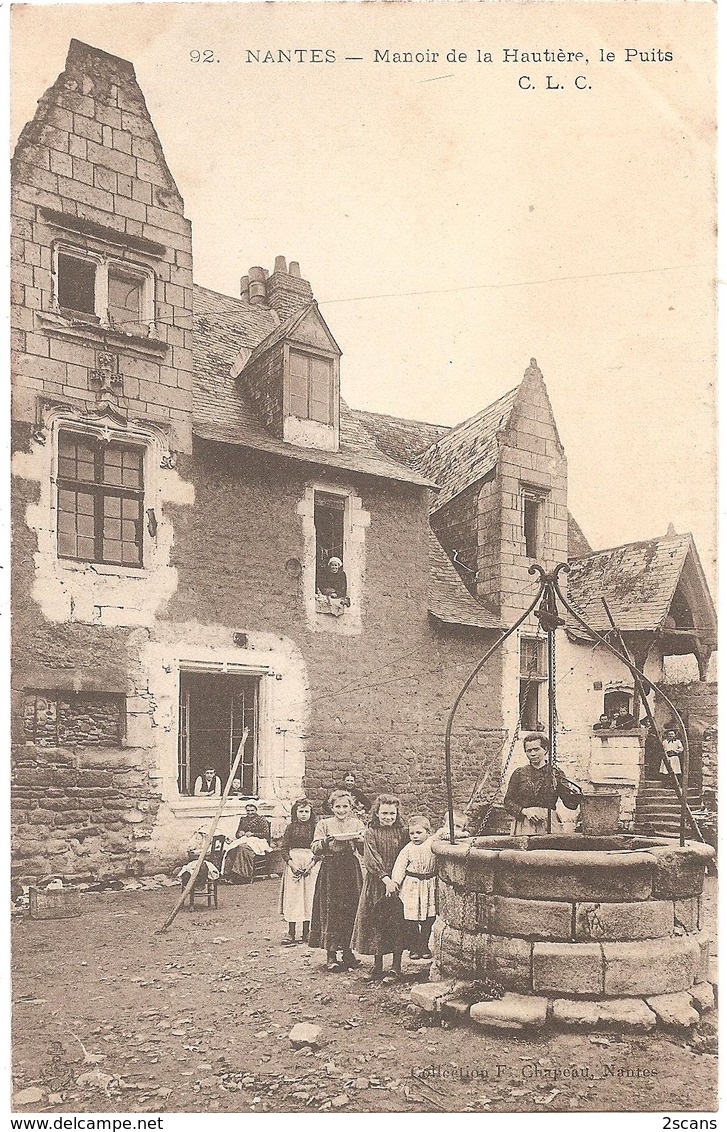 Dépt 44 - NANTES - Manoir De La Hautière, Le Puits - Collection F. Chapeau, Nantes - C. L. C. N° 92 - Nantes