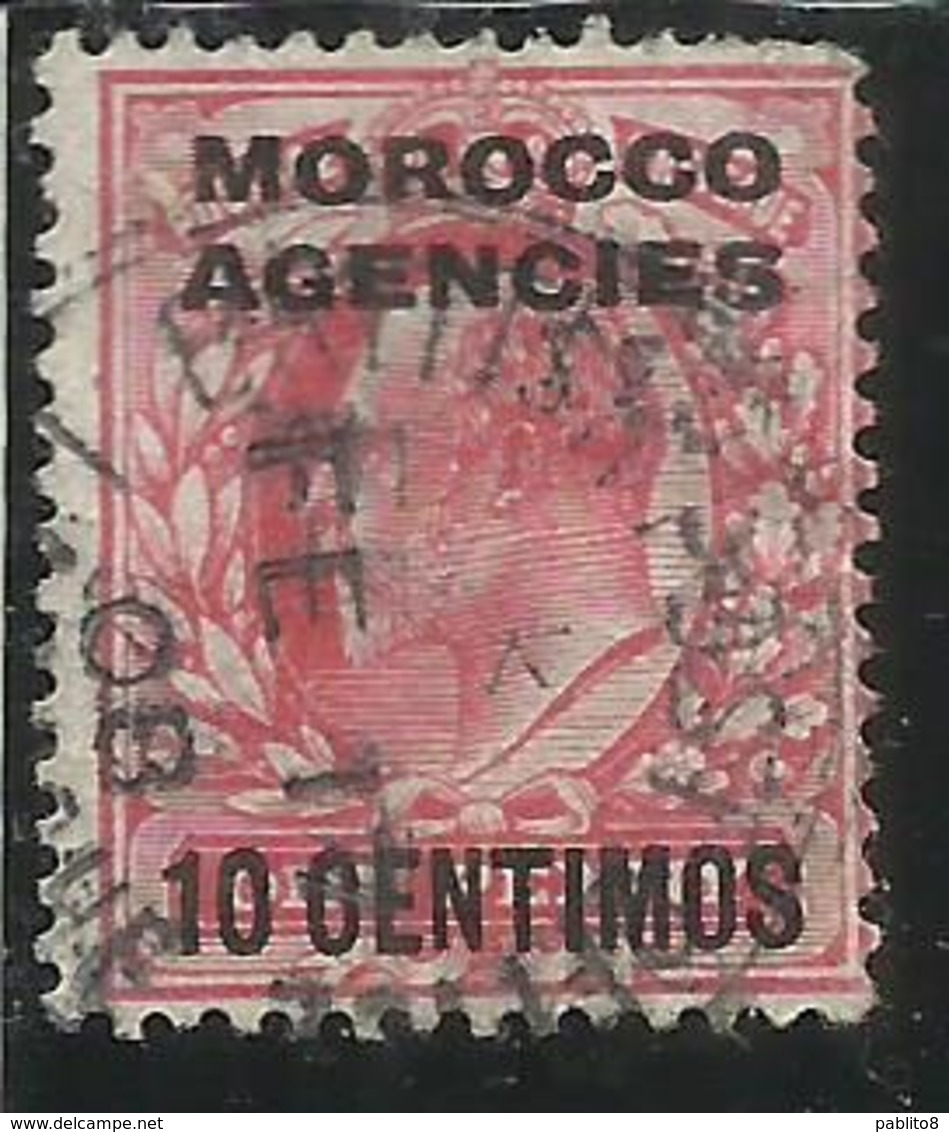 MAROC MAROCCO MOROCCO AGENCIES 1907 1910 KING EDWARD RE EDOARDO CENT. 10c On 1p USATO USED OBLIT - Uffici In Marocco / Tangeri (…-1958)