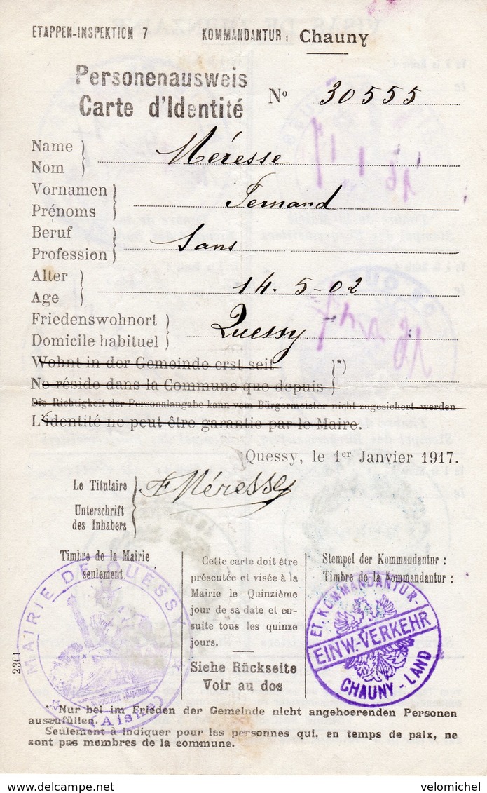 Aisne, Ardennes. PERSONEAUSWEIS-Carte D'identité 1917 CHAUNY, QUESSY, LA HARDOYE - 1914-18