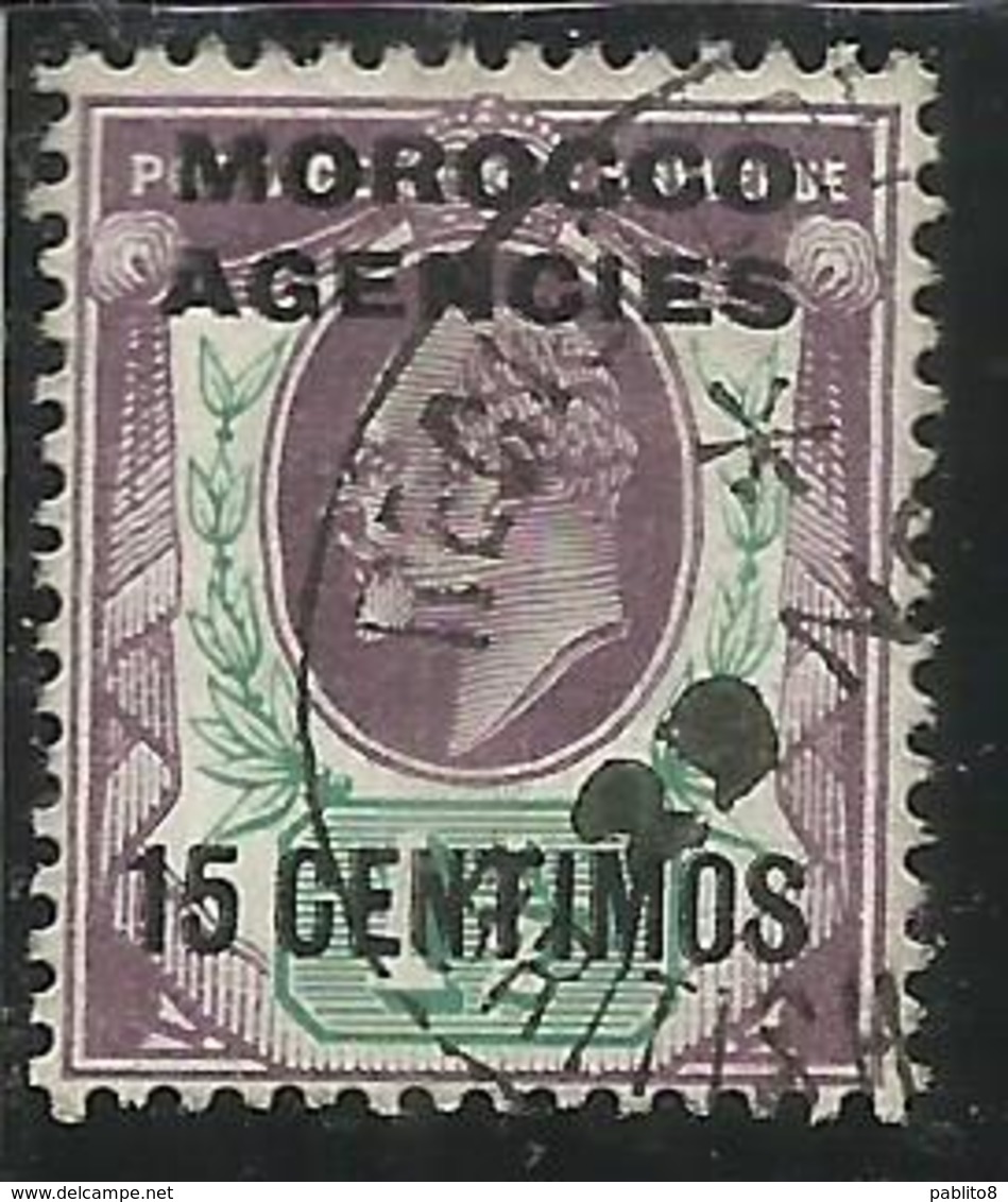 MAROC MAROCCO MOROCCO AGENCIES 1907 1910 KING EDWARD RE EDOARDO CENT. 15c On 1 1/2p USATO USED OBLIT - Uffici In Marocco / Tangeri (…-1958)