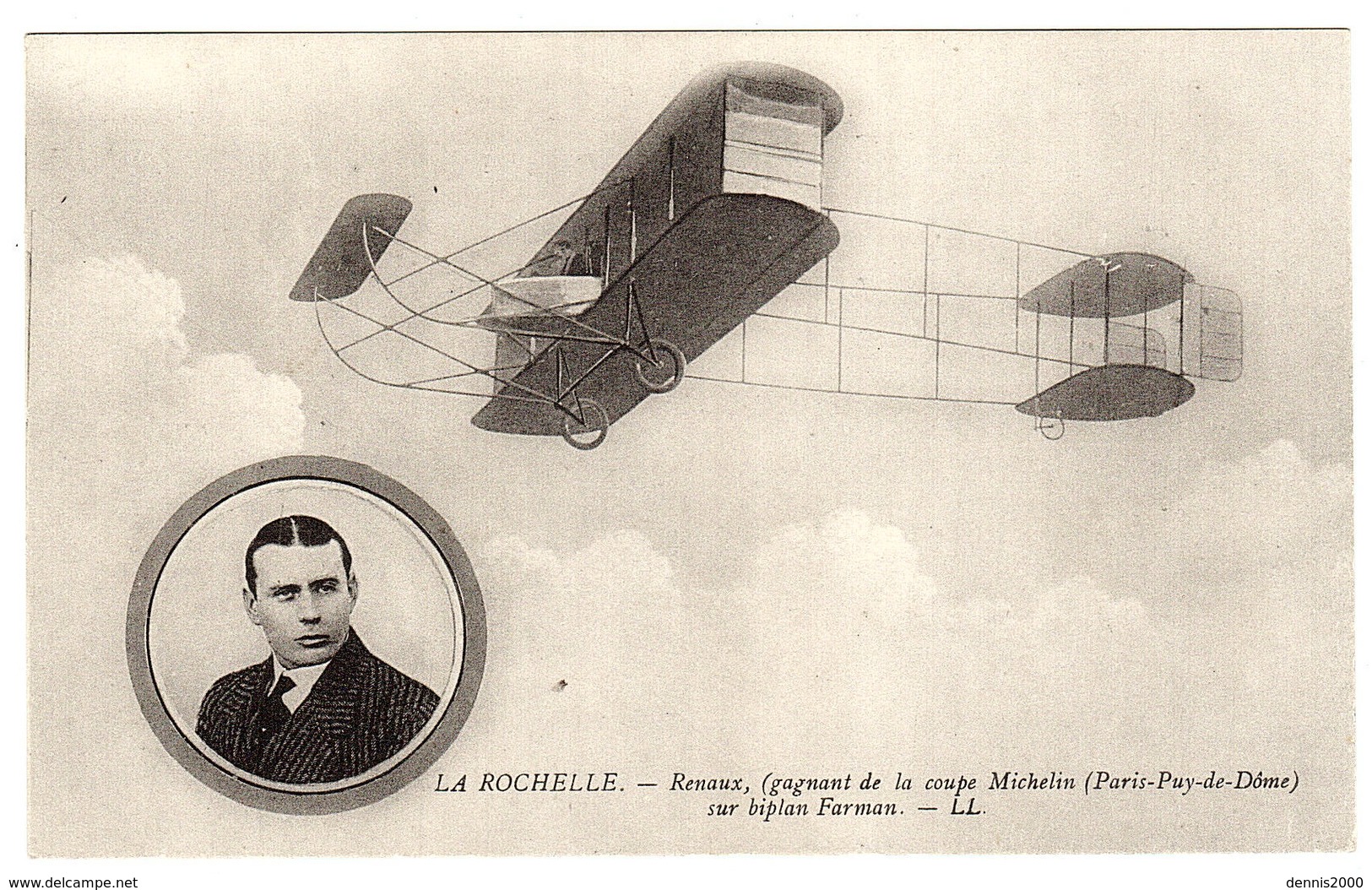 LA ROCHELLE (17) - RENAUX (gagnant De La Coupe Michelin) Sur Biplan Farman - Ed. LL. - Aviateurs