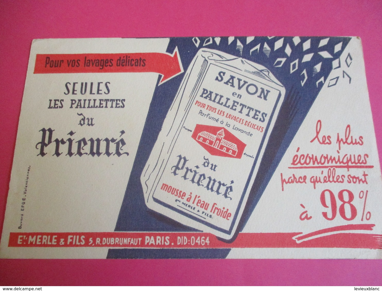 Buvard/Savon En Paillettes Du PRIEURE/Pour  Lavages Délicats/Merle & Fils/Paris/Efgé Valenciennes/Vers1945-1960  BUV351 - Limpieza